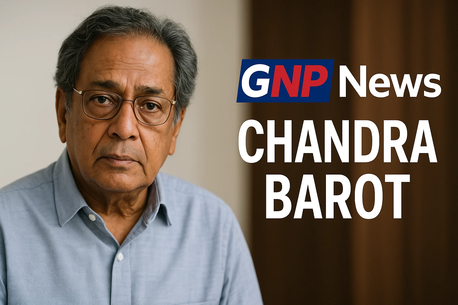 chandra-barot-biography-legacy